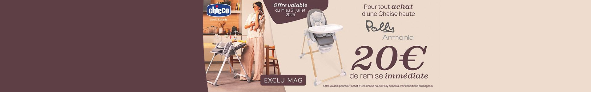 Pour tout achat d'une chaise haute polly armonia, 20€ de remise immédiate